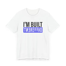 Load image into Gallery viewer, Unisex Jersey Tee - &#39;I&#39;m Built Different&#39; Statement Shirt
