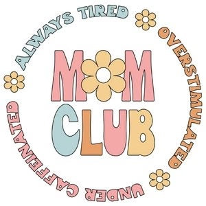 Moms Club