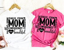 Load image into Gallery viewer, Mother’s Day Affirmation Shirt
