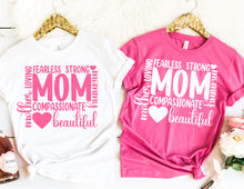 Load image into Gallery viewer, Mother’s Day Affirmation Shirt
