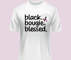 Black Bougie Blessed II